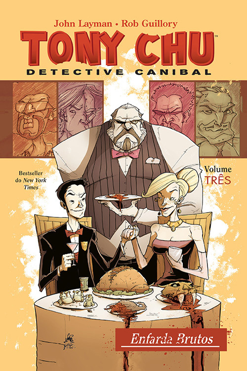 Tony CHU Detective Canibal vol.3: Enfarda Brutos
